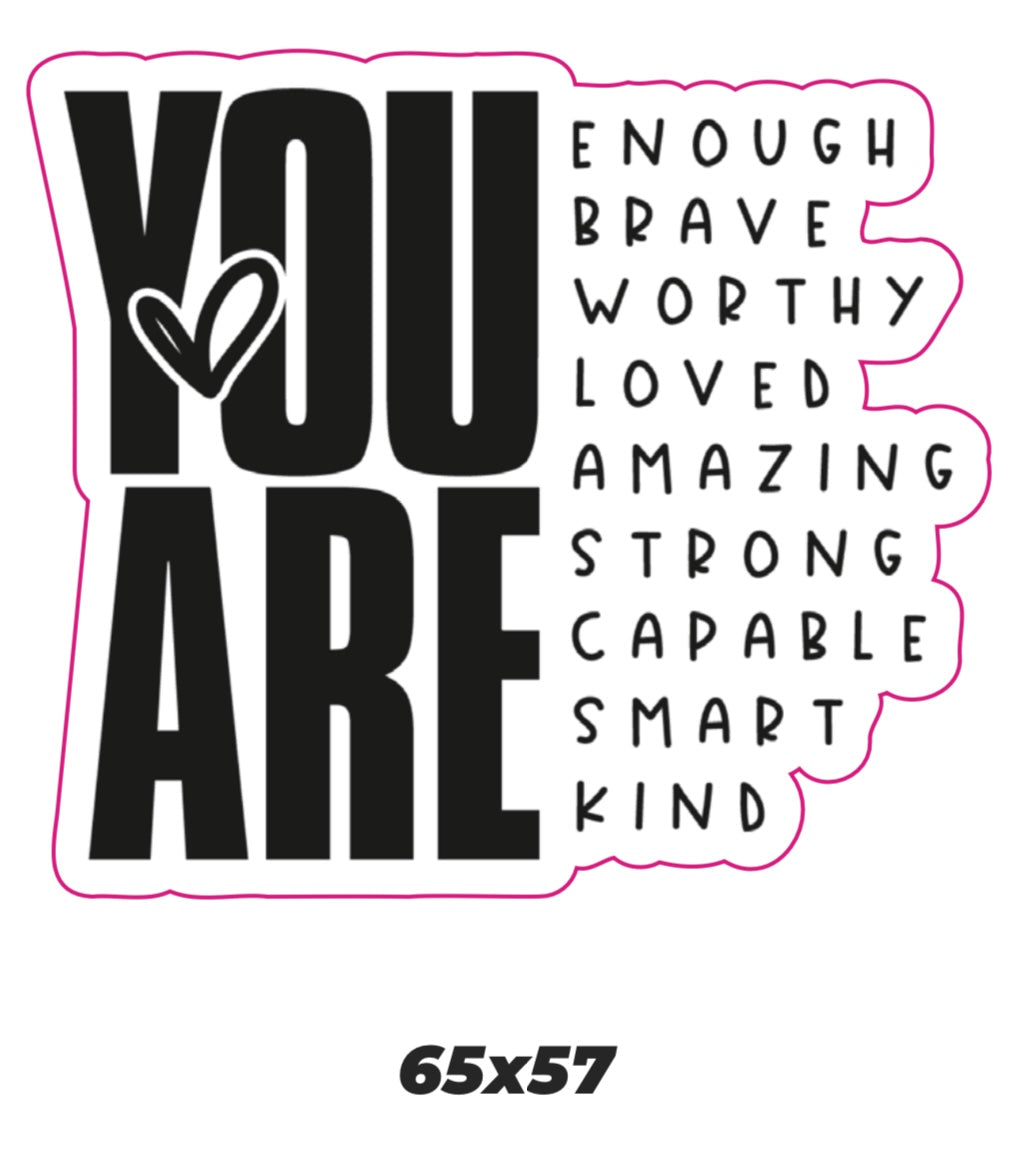 You Are Sticker