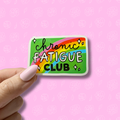 Chronic Fatigue Club Sticker